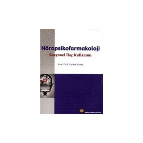 Nöropsikofarmakoloji Rasyonel İlaç Kullanımı