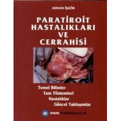 Paratiroit Hastalıkları ve Cerrahisi