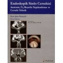 Endoskopik Sinüs Cerrahisi Anatomi, Üç Boyutlu Yapılandırma ve Cerrahi Teknik 