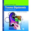 Travma Olgularında Tedavi Planlaması