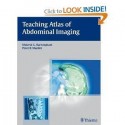 Teaching Atlas of Abdominal Imaging