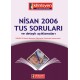 Nisan 2006 Tus Soruları Açıklamalı 