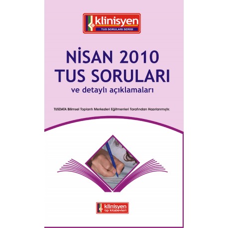 Nisan 2010 Tus Soruları Açıklamalı