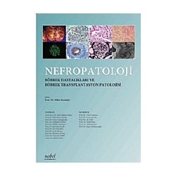 Nefropatoloji Böbrek Hastalıkları ve Böbrek Transplantasyon Patolojisi