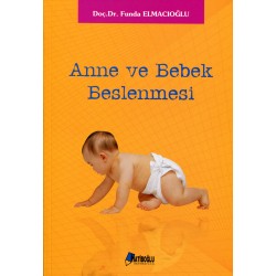 Anne Ve Bebek Beslenmesi