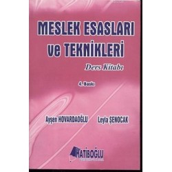 Meslek Esasları Ve Teknikleri