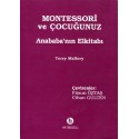 Montessori Ve Çocuğunuz Anababa'nın Elkitabı