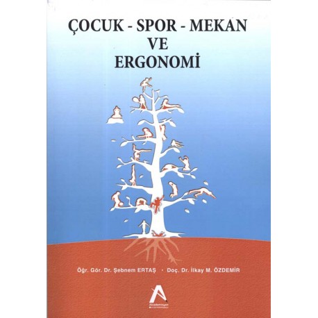 Çocuk Spor Mekan ve Ergonomi