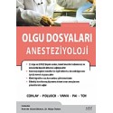 Olgu Dosyaları Anesteziyoloji