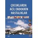 Çocuklarda Acil Endokrin Hastalıklar