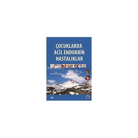 Çocuklarda Acil Endokrin Hastalıklar