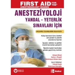 Anesteziyoloji Yandal ve Yeterlilik Sınavlarına Hazırlık 2013