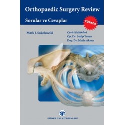 Sokolowski: Orthopedic Surgery Review Sorular ve Cevaplar 2013