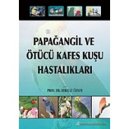 Papağangil ve Ötücü Kafes Kuşu Hastalıkları