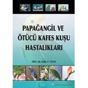 Papağangil ve Ötücü Kafes Kuşu Hastalıkları