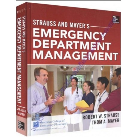 Strauss and Mayer’s Emergency Department Management Hardcover