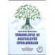 Kanıta Dayalı Rehberleriyle Tamamlayıcı ve Destekleyici Uygulamalar