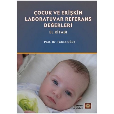 ÇOCUK VE ERİŞKİN LABORATUVAR REFERANS DEĞERLERİ