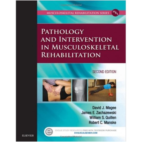 PATHOLOGY AND INTERVENTİON İN MUSCULOSKELETAL REHABİLİTATİON, 2E HARDCOVER