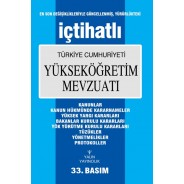  (İÇTİHATLI) YÜKSEKÖĞRETİM MEVZUATI MART 2016 (33. BASIM)