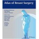 Atlas of Breast Surgery 7th. Edition