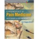 Fundamentals of Pain Medicine: How to Diagnose and Treat your Patients 1 Har/Psc Edition