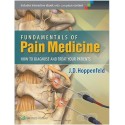 Fundamentals of Pain Medicine: How to Diagnose and Treat your Patients