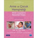 Anne ve çocuk hemşireliği Klinik Uygulama Becerileri Kitabı