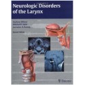 Neurologic Disorders of the Larynx 2nd Edition