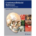 Craniomaxillofacial Buttresses: Anatomy and Operative Repair 1st Edition