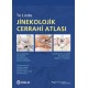 Jinekolojik Cerrahi Atlas +DVD