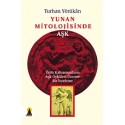 Yunan Mitolojisinde Aşk