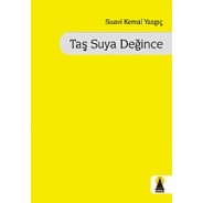 Taş Suya Değince