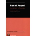 Renal Anemi Karşıt Görüşler ve Tartışmalar