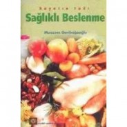 SAĞLIKLI BESLENME