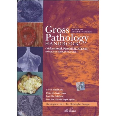 Gross Pathology HANDBOOK (Makroskopik Patoloji EL KİTABI)