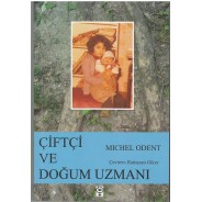 Çiftçi ve Doğum Uzmanı