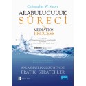 ARABULUCULUK SÜRECİ - Anlaşmazlık Çözümünde Pratik Stratejiler