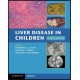 Liver Disease in Children