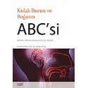 Kulak Burun ve Boğazın ABC'si