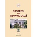 Ortopedi ve Travmatoloji İstanbul Tıp Fakültesi 185. Yıl Ders Kitapları Serisi