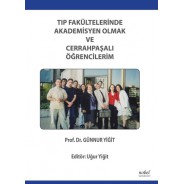 Tıp Fakültelerinde Akademisyen Olmak ve Cerrahpaşalı Öğrencilerim