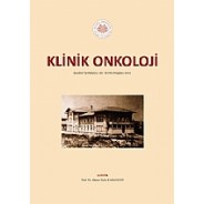 Klinik Onkoloji İstanbul Tıp Fakültesi 185. Yıl Ders Kitapları Serisi