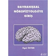 Davranışsal Nörofizyolojiye Giriş