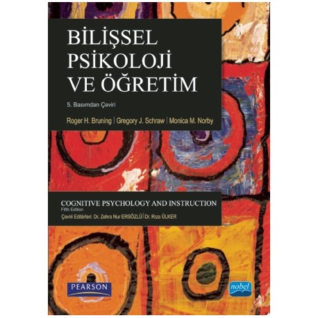 BİLİŞSEL PSİKOLOJİ VE ÖĞRETİM - Cognitive Psychology and Instruction