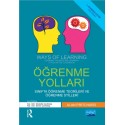 ÖĞRENME YOLLARI - WAYS OF LEARNING