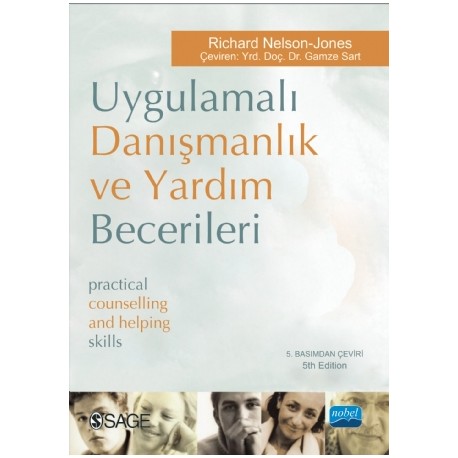 UYGULAMALI DANIŞMANLIK VE YARDIM BECERİLERİ- Practical Counselling and Helping Skills