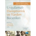 UYGULAMALI DANIŞMANLIK VE YARDIM BECERİLERİ- Practical Counselling and Helping Skills