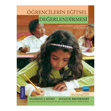 ÖĞRENCİLERİN EĞİTSEL DEĞERLENDİRMESİ - Educational Assessment of Students