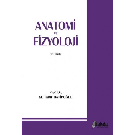 Anatomi ve Fizyoloji